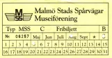 Fribillet til Malmö Stads Spårvägar (MSS), forsiden (2007)