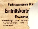 Indgangsbillet til Verkehrsmuseum Dresden (VMD) (1983)