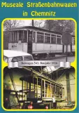 Postkort: Chemnitz ekstralinje 13 med bivogn 543 inde i Straßenbahnmuseum (1988)