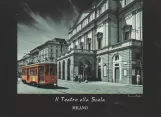 Postkort: Milano sporvognslinje 2 med motorvogn 1803 nær Il Teatro alla Scala (1975)