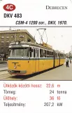 Spillekort: Debrecen sporvognslinje 1 med ledvogn 483 ved Szent Anna utca (2014)