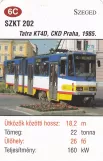 Spillekort: Szeged sporvognslinje 4 med ledvogn 202 i Szeged (2014)