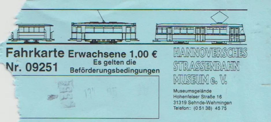 Enkeltbillet til Hannoversches Straßenbahn-Museum (HSM) (2016)