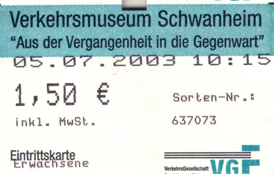 Indgangsbillet til Verkehrsmuseum Frankfurt am Main, forsiden (2003)
